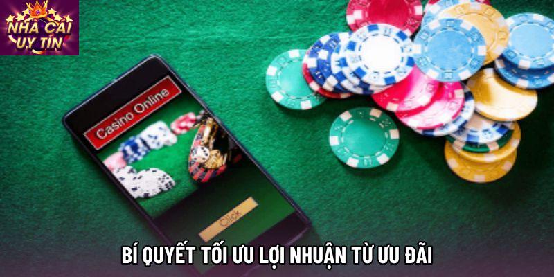 Bí quyết tối ưu lợi nhuận từ ưu đãi