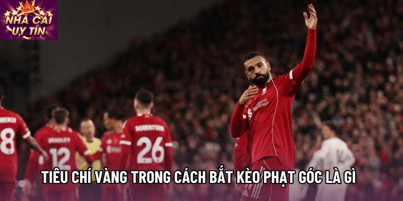 Tiêu chí vàng trong Cách bắt kèo phạt góc là gì