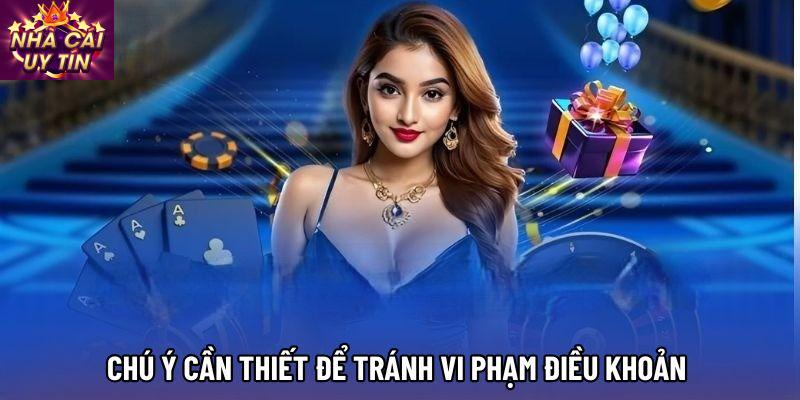 Chú ý cần thiết để tránh vi phạm điều khoản 