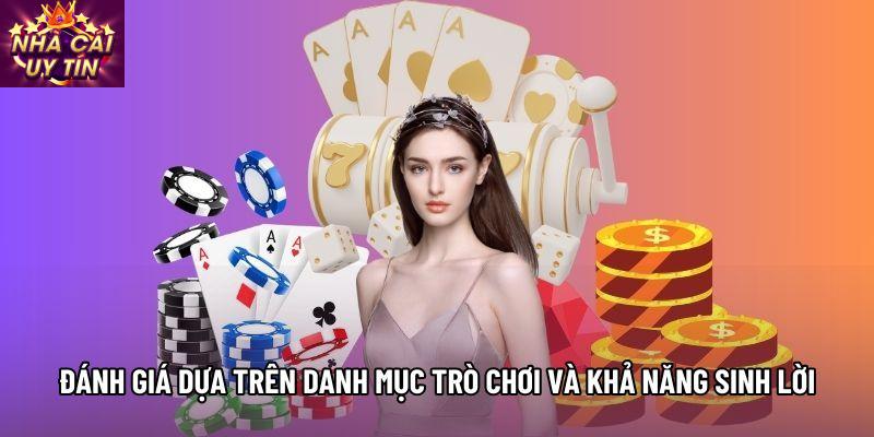 Đánh giá dựa trên danh mục trò chơi và khả năng sinh lời