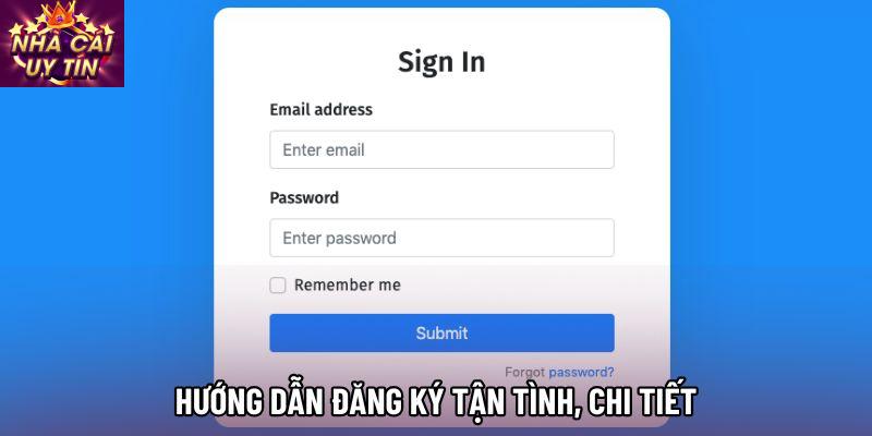 Hướng dẫn đăng ký tận tình, chi tiết Hướng dẫn đăng ký tận tình, chi tiết
