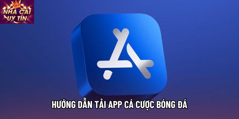 Hướng Dẫn Tải App Cá Cược Bóng Đá Trên Điện Thoại Năm 2026
