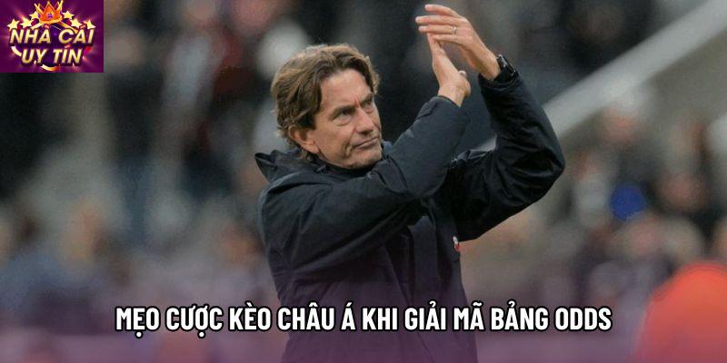 Mẹo cược kèo châu Á khi giải mã bảng Odds Mẹo cược kèo châu Á khi giải mã bảng Odds