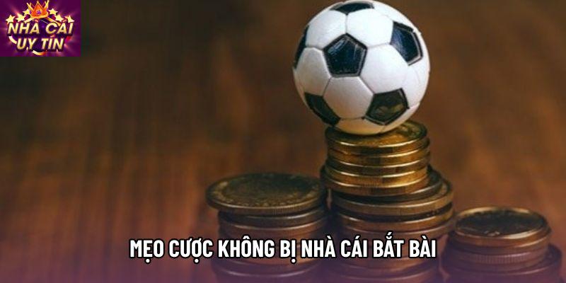 Mẹo Cược Không Bị Nhà Cái Bắt Bài Dành Cho Người Mới