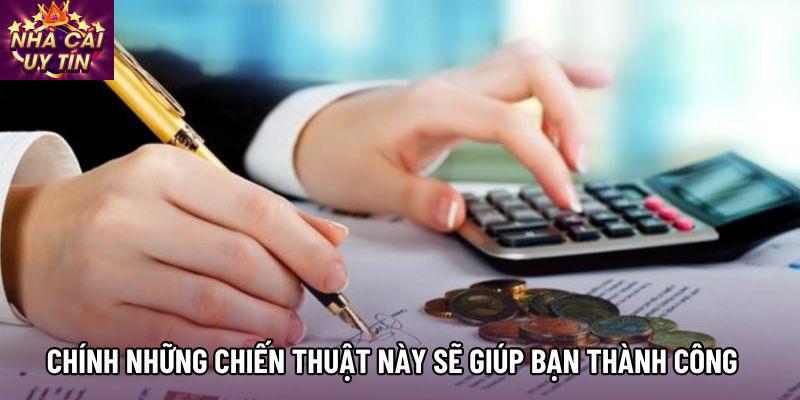 Chính những chiến thuật này sẽ giúp bạn thành công Chính những chiến thuật này sẽ giúp bạn thành công